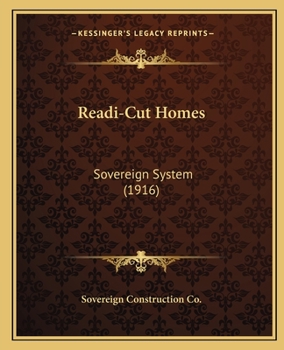 Paperback Readi-Cut Homes: Sovereign System (1916) Book