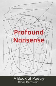 Paperback Profound Nonsense: A Book of Poetry Book