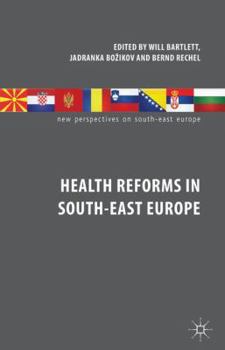 Hardcover Health Reforms in South-East Europe Book