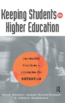 Hardcover Keeping Students in Higher Education Book