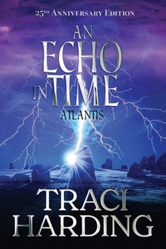 An Echo in Time: Atlantis - Book #2 of the Ancient Future