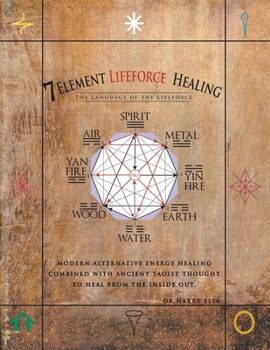 Paperback 7 Element Lifeforce Healing Book