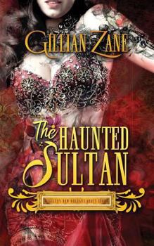 The Haunted Sultan - Book #21 of the Skeleton Key