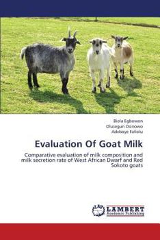 Paperback Evaluation of Goat Milk Book