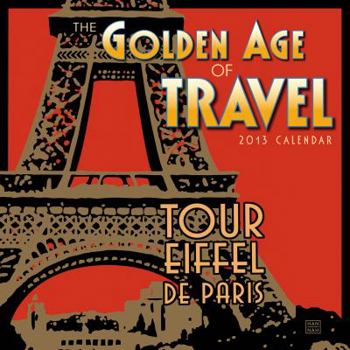 Calendar The Golden Age of Travel Calendar Book