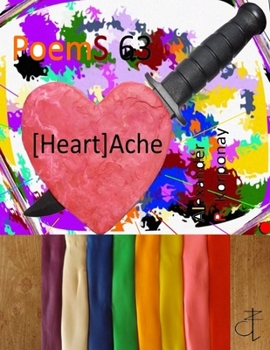 Paperback PoemS 63 - [Heart]Ache Book