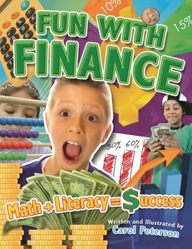 Paperback Fun With Finance: Math + Literacy = Success Book