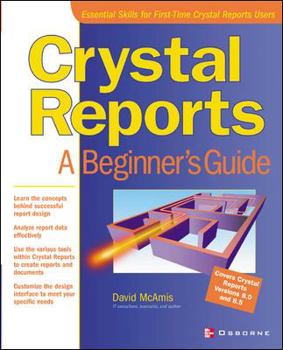 Paperback Crystal Reports: A Beginner's Guide Book