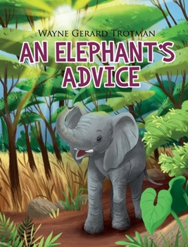 Hardcover An Elephant's Advice Book