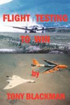 Paperback Flight Testing to Win Book