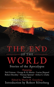 Paperback The End of the World: Stories of the Apocalypse Book