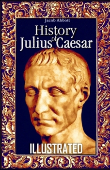Paperback History of Julius Caesar illustrated Book