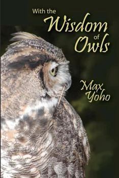 Paperback With the Wisdom of Owls Book