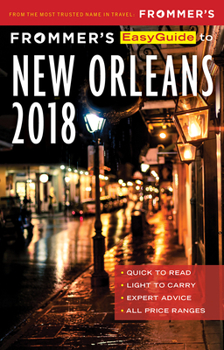 Paperback Frommer's Easyguide to New Orleans 2018 Book