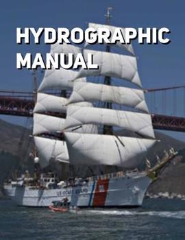 Paperback Hydrographic Manual: Fourth Edition Book
