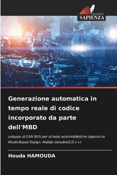 Paperback Generazione automatica in tempo reale di codice incorporato da parte dell'MBD [Italian] Book