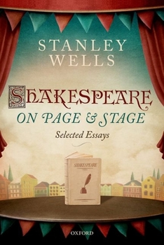 Hardcover Shakespeare on Page and Stage: Selected Essays Book