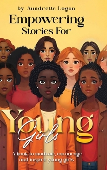Hardcover Empowering Stories for Young Girls Book