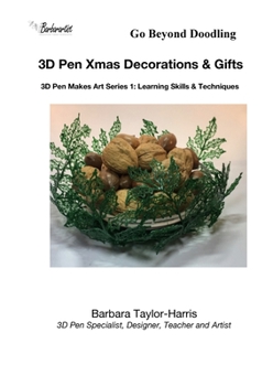 Paperback 3D Pen Xmas Decorations & Gifts: Learning Skills and Techniques Book