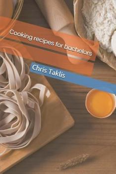 Paperback Cooking recipes for bachelors Book