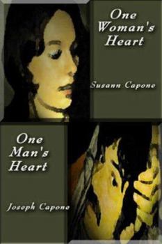 One Man's Heart & One Woman's Heart