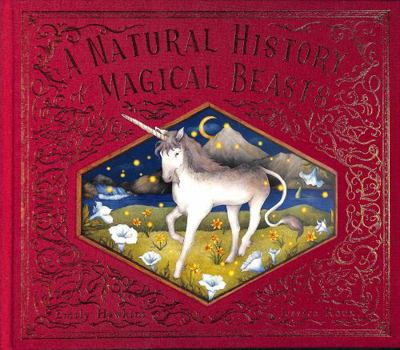 A Natural History of Magical Beasts (Folklore Field Guides)