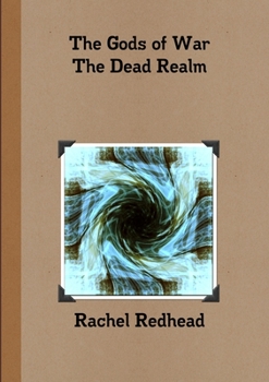 Paperback The Gods of War - The Dead Realm Book