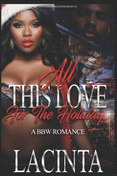 Paperback All This Love for the Holiday's: A Bbw Romance Book