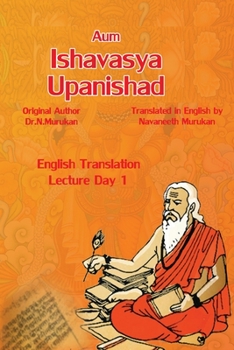 Paperback Ishavasya Upanishad English Translation: Lecture Day One Book