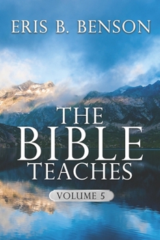 Paperback The Bible Teaches Vol. 5 Book