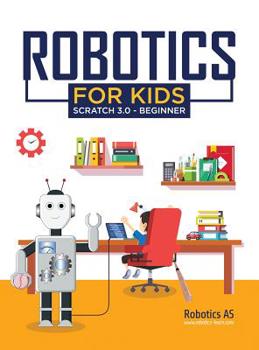 Hardcover Robotics for kids: Scratch 3.0 - Beginner Book