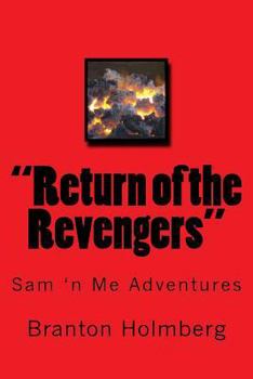 Paperback "Return of the Revengers": Sam 'n Me(TM) adventure books Book