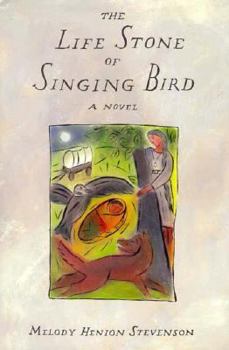 Hardcover The Life Stone of Singing Bird Book