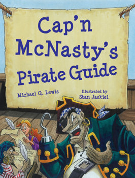 Hardcover Cap'n McNasty's Pirate Guide Book