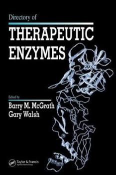 Hardcover Directory of Therapeutic Enzymes Book