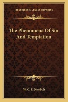 Paperback The Phenomena Of Sin And Temptation Book