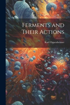 Paperback Ferments and Their Actions Book