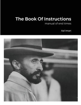 Paperback The Book Of Instructions: manual of end times Book