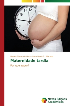 Paperback Maternidade tardia [Portuguese] Book