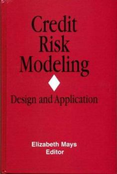 Hardcover Credit Risk Modeling: Design and Application Book