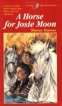 Paperback A Horse for Josie Moon Book