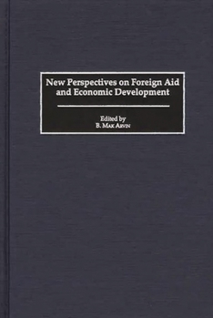 Hardcover New Perspectives on Foreign Aid and Economic Development Book