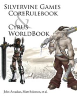 Paperback Silvervine Games CoreRulebook Cyrus WorldBook Book
