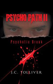 Paperback Psycho Path II: Psychotic Break Book