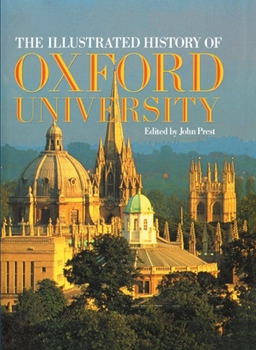 Hardcover The Illustrated History of Oxford University Book