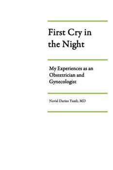 Paperback First Cry In The Night Paperback Navid Yazdi Book
