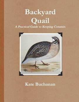 Paperback Backyard Quail Book