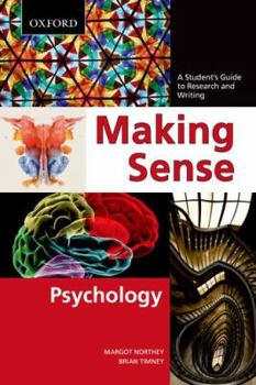 Paperback Making Sense in Psychology: A Student's Guide to Research and Writing Book