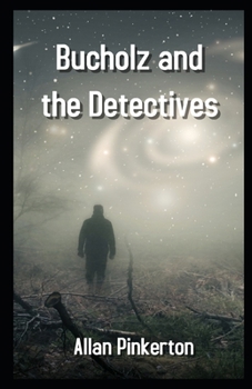 Paperback Bucholz and the Detectives Illustrated Book