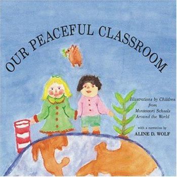 Hardcover Our Peaceful Classroom Book